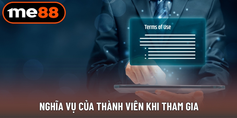 Nghĩa vụ của thành viên khi tham gia