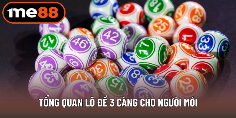 Lô đề 3 càng đỉnh cao cùng ME88