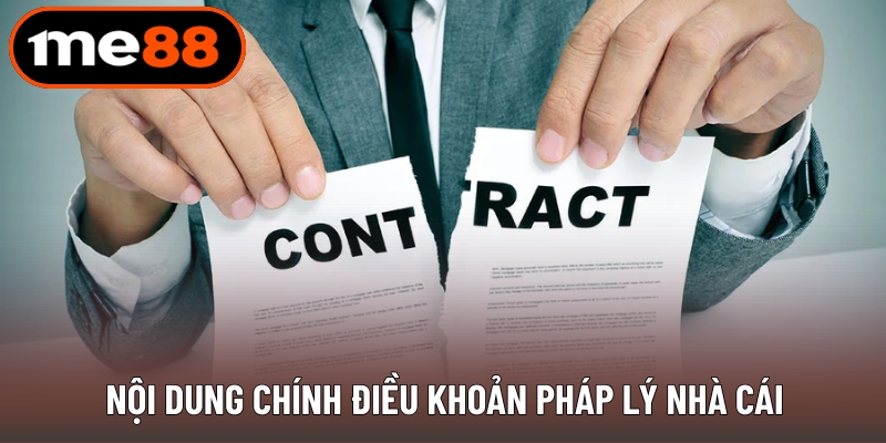 Nội dung chính điều khoản pháp lý nhà cái